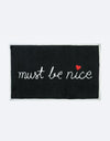 RIPNDIP Must Be Nice Rug