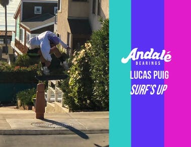 Lucas Puig: Surf's Up