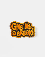 Route One Give Me A Break Embroidered Patch - Orange