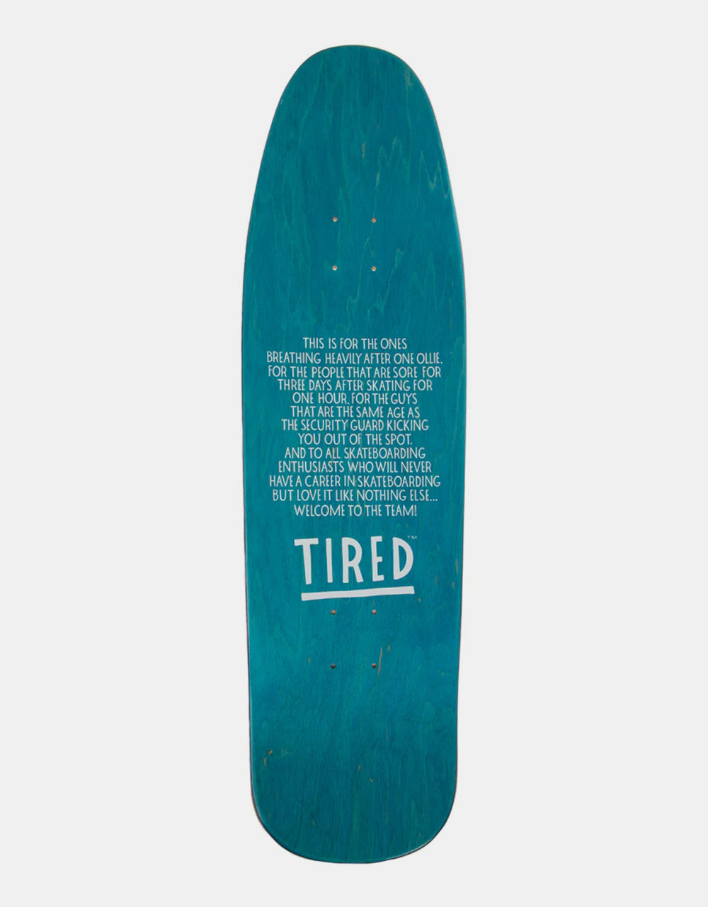 Tired x Brian Lotti Shelf Life Skateboard Deck - 9.22"