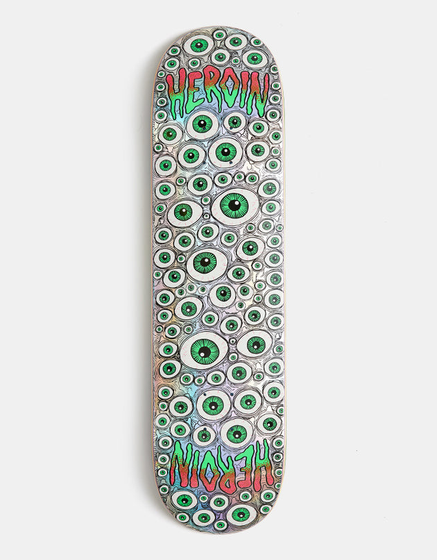 Heroin Symmetrical Eyes Skateboard Deck - 8.25"