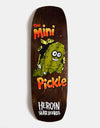 Heroin Mini Pickle Skateboard Deck - 9.5”