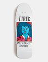 Tired Family Business 1989  Skateboard Deck - 10"