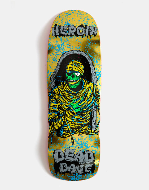 Heroin Dead Dave Mummy Skateboard Deck - 10.1”