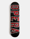 Opera Wire EX7 Skateboard Deck - 8"