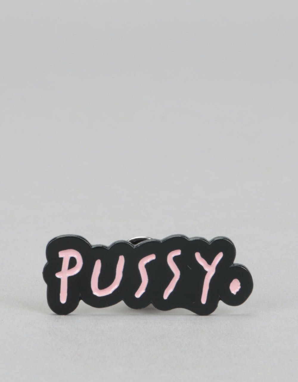 Route One Pussy Type Pin