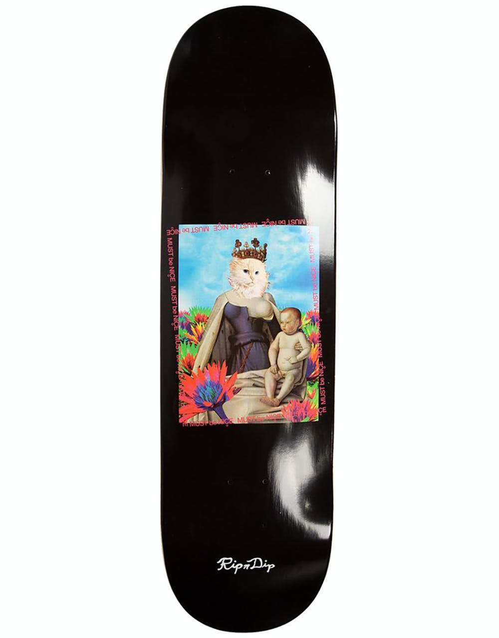 RIPNDIP Fouquet Skateboard Deck -  8"