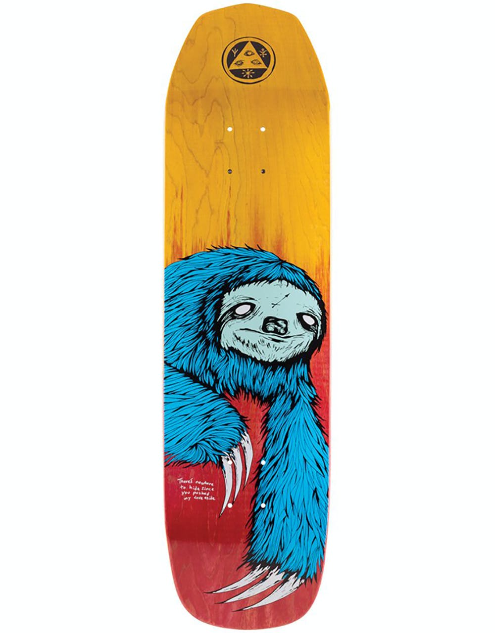 Welcome Sloth on Vimana Skateboard Deck - 8.25"