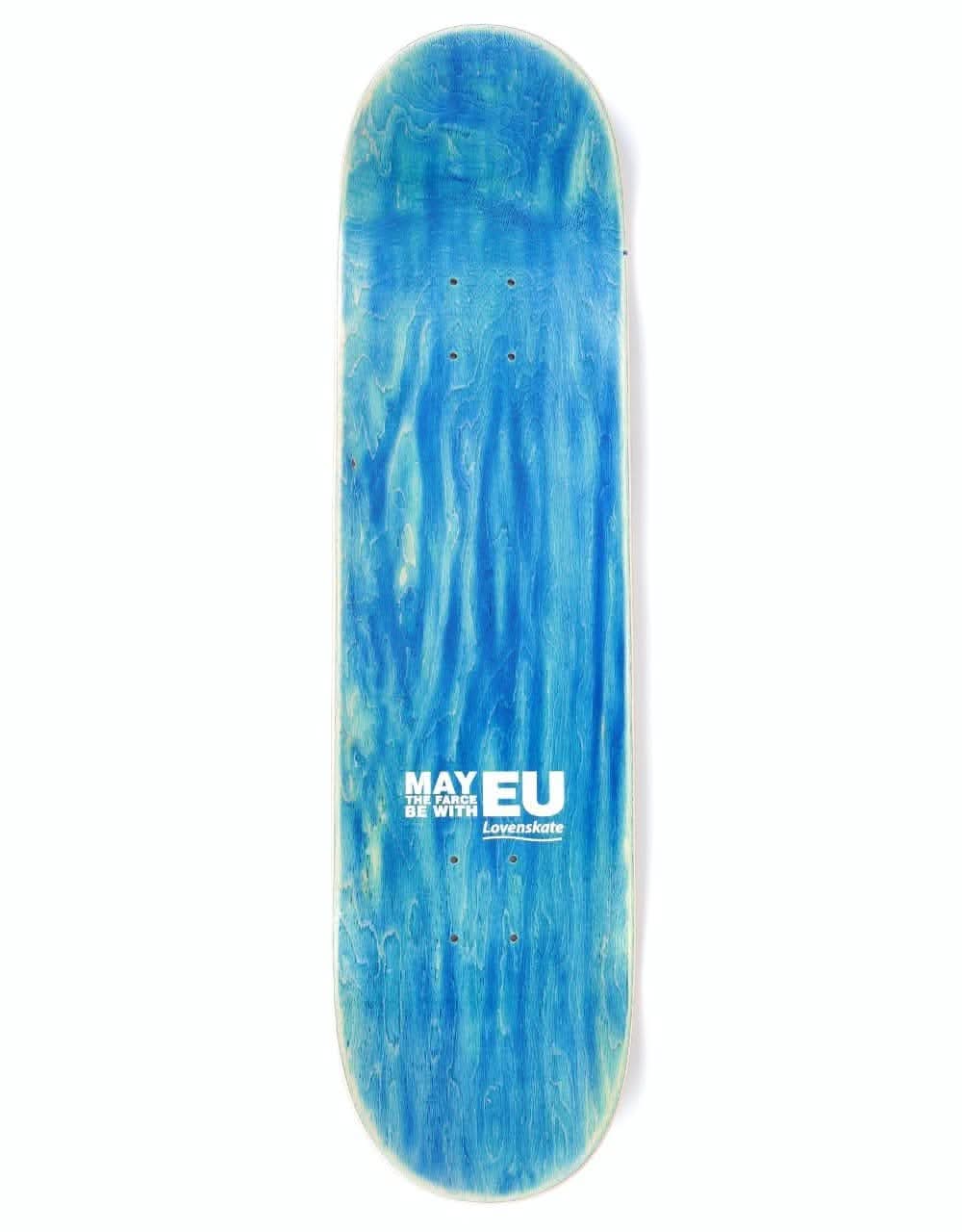 Lovenskate May The Farce Be With EU Skateboard Deck - 8.25"