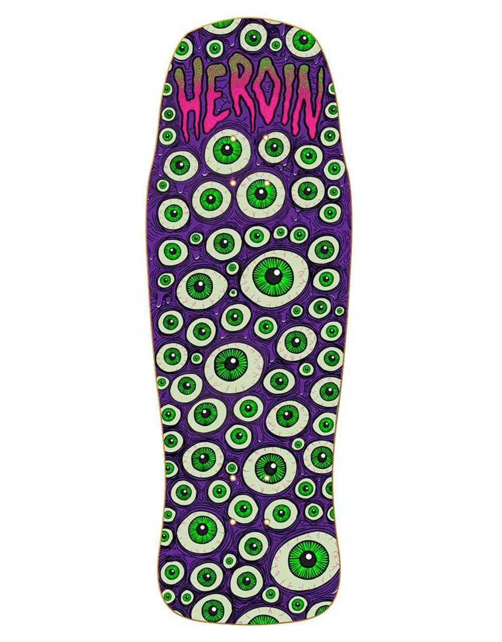 Heroin Eyeballer Skateboard Deck - 10.1"