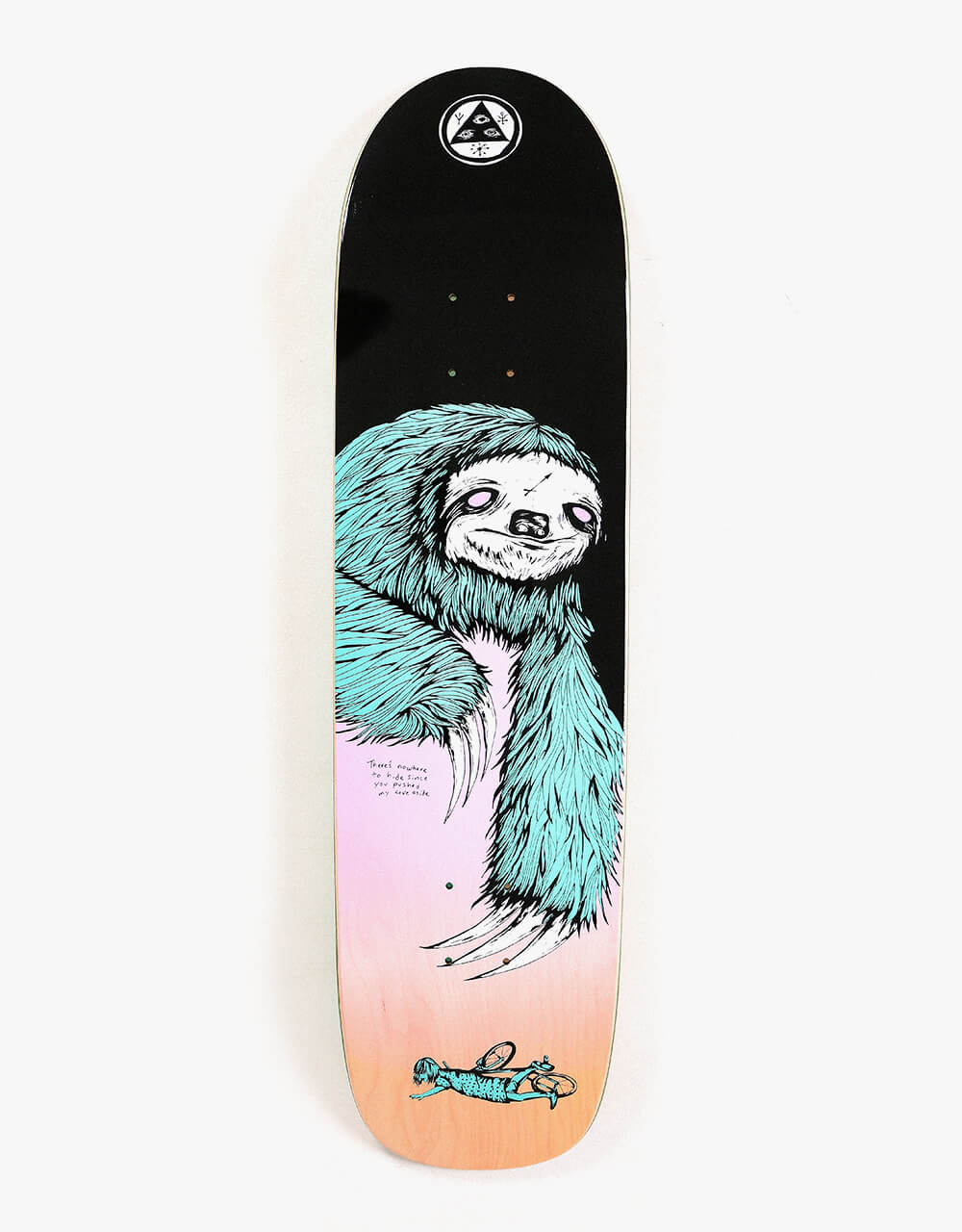 Welcome Sloth on Son of Planchette Skateboard Deck - 8.38"